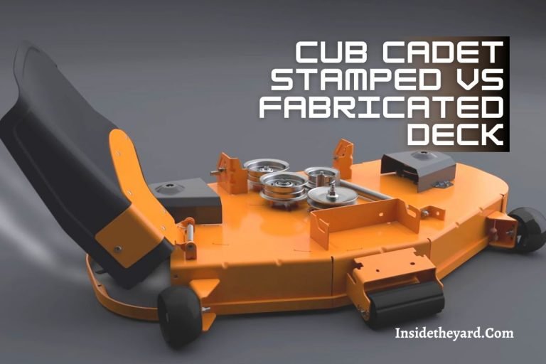 Cub Cadet Stamped Vs Fabricated Deck: Which One Is Best For You?